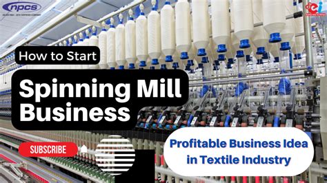 Spinning Mill Business Plan | Start your own Textile Business – Niir ...