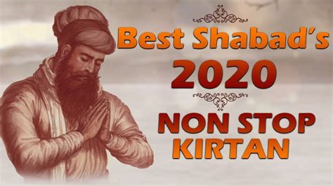 Shabad Gurbani Audio Jukebox | Punjabi Bhakti Song | Best Shabad's Non Stop Kirtan 2020 ...