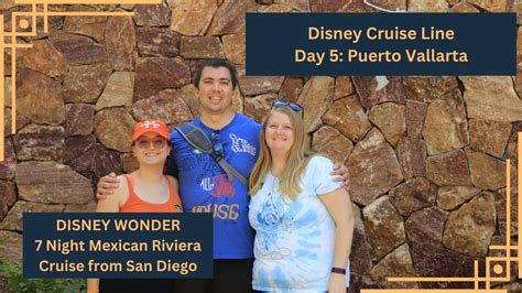 Disney Cruise Line 7 Night Mexican Riviera Cruise from San Diego: Day 5- Puerto Vallarta - YouTube