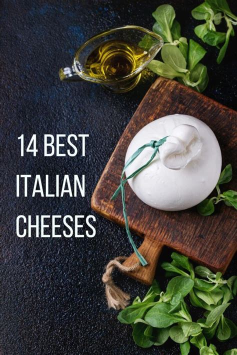 14 Types of Italian Cheese Everyone Needs To Know - Visit Prosecco Italy