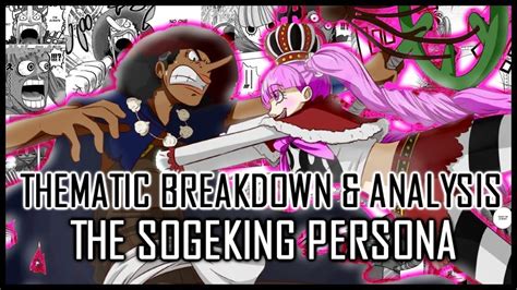 Thematic Breakdown of Sogeking & Usopp Vs Perona : OnePiece