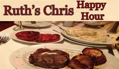 Ruth’s Chris Happy Hour | Menu | Food | Beverages | Price