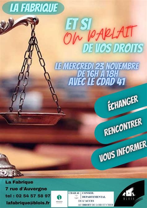 ET SI ON PARLAIT DE VOS DROITS, La Fabrique, Ville de Blois, November 23 2022 | AllEvents.in