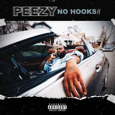 Peezy - No Hooks II Lyrics and Tracklist | Genius