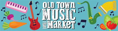 Old Town Music & The Market