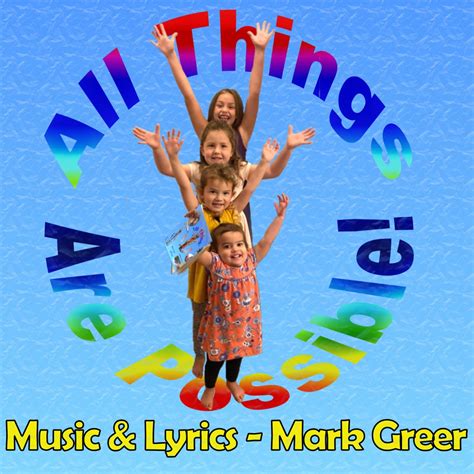 ‎All Things Are Possible! (Original Cast Recording Soundtrack) de Mark Greer en Apple Music