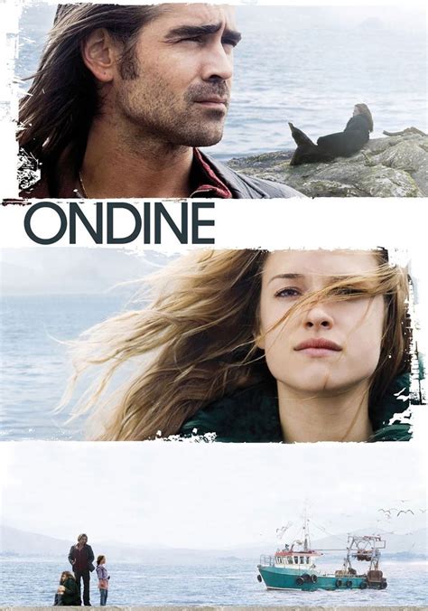 Ondine streaming: where to watch movie online?