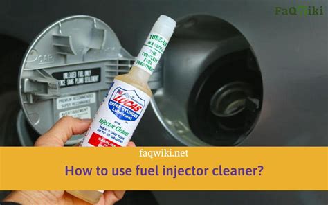 The Ultimate Guide to Using Fuel Injector Cleaner