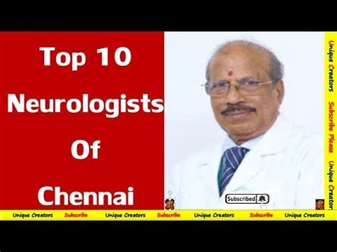 Top 10 Best Leading Neurologist in Chennai | Unique Creators | - YouTube