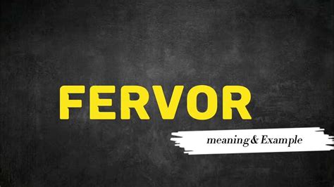 What Does FERVOR Means || Meanings And Definitions in ENGLISH - YouTube