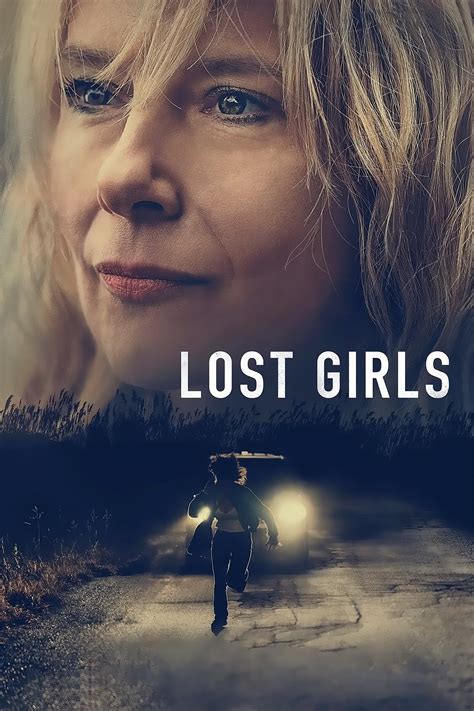 Lost Girls (2020) - Streaming ita, Trailer, Trama, Cast, Citazioni