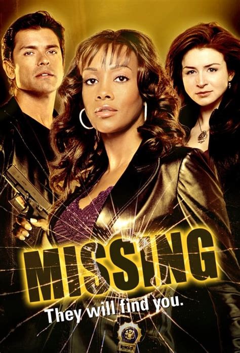 Missing (TV Series 2003-2006) - Cast & Crew — The Movie Database (TMDB)