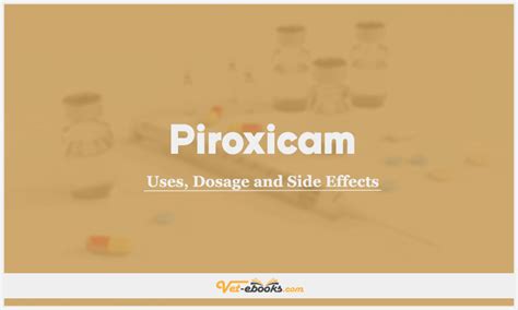 Piroxicam Dose For Dogs & Cats | Vet Drugs List