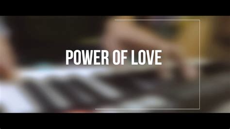 POWER OF LOVE - Piano Instrumental Cover - YouTube