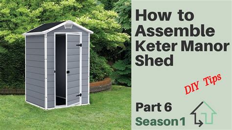 How to Assemble Keter Manor Outdoor Garden Storage Shed - Part 6, Season 1 - YouTube