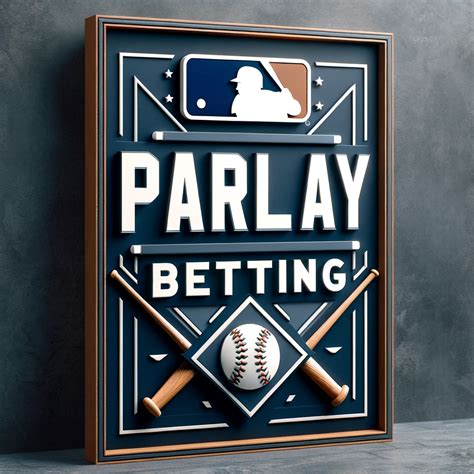 MLB Parlay Betting Explained | How Are MLB Parlays Calculated?