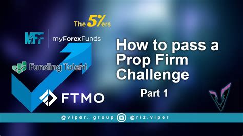 How To Pass A Prop Firm Challenge - Part 1 - YouTube