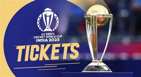 ICC ODI World Cup 2023 Tickets, All you need to know