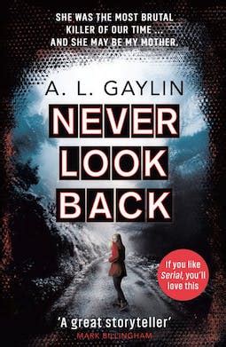 Book review: Never Look Back by AL Gaylin - Debbish