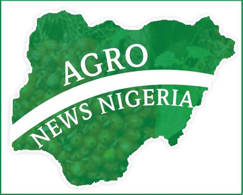 Agro News Nigeria | Abuja