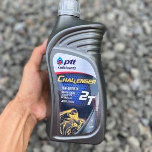 Ulasan dan Review OLI SAMPING PTT LUBRICANTS CHALLENGER 2T 2TAK JASO FD ...