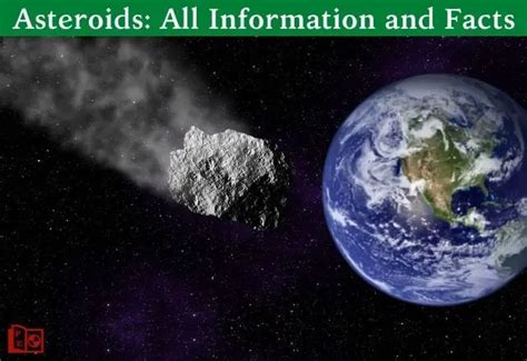 Asteroids: Types, and Near-Earth Asteroids with Facts