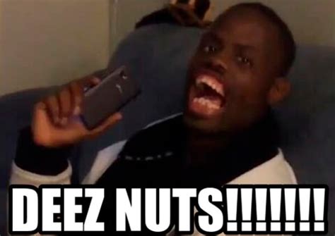 Deez Nuts - What does deez nuts mean?