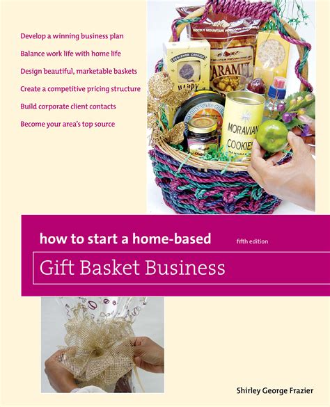 Book - How to Start a Home-Based Gift Basket Business - Shirley George Frazier