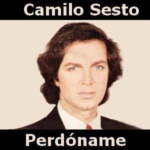 Camilo Sesto - Perdoname - Acordes D Canciones - Guitarra y Piano