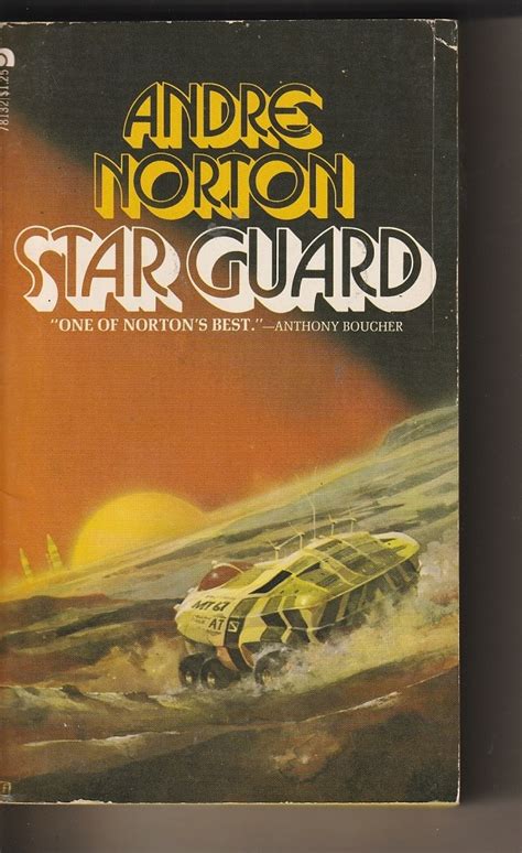 Book review: “Star Guard” by Andre Norton - Patrick T. Reardon