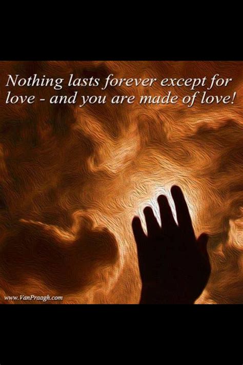 Only Love Lasts Forever .... at the center & core of your BEING ... You are LOVE! Live Love ...