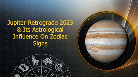 Jupiter Retrograde 2023: The Retro Jupiter And Its Impact On Zodiac Signs