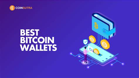 The 8 Best Bitcoin Wallets For 2023 (Editorial)