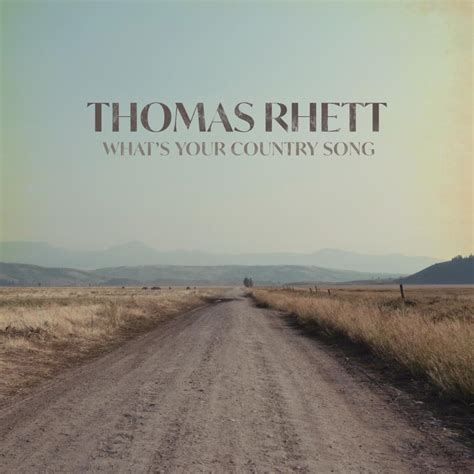 Thomas Rhett – What's Your Country Song Lyrics | Genius Lyrics