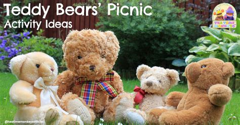 Teddy Bears' Picnic Activity Ideas - Tea Time Monkeys