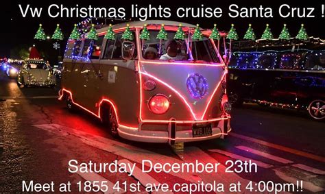 VW Christmas lights cruise in Santa Cruz , Capitola Mall, 23 December 2023 | AllEvents.in