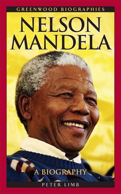 Nelson Mandela: A Biography • ABC-CLIO