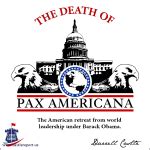 The Death of Pax Americana – The Castle Report