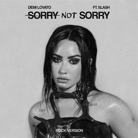 Demi Lovato – Sorry Not Sorry (Rock Version) Lyrics | Genius Lyrics