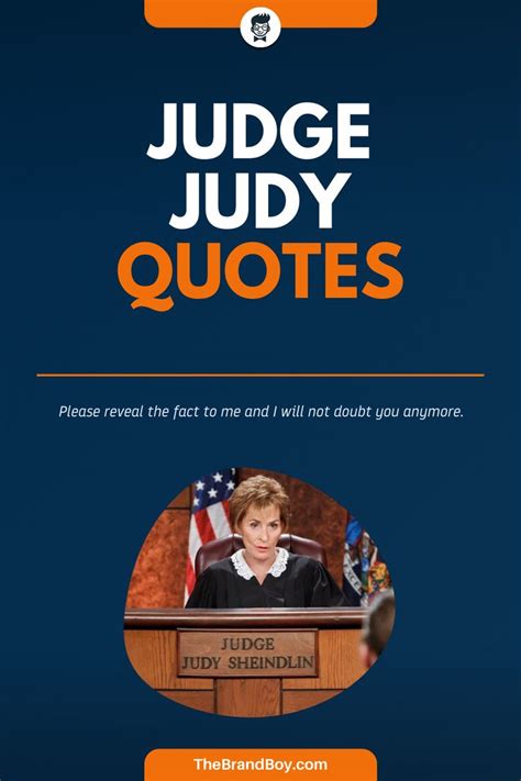 105+ Great Judge Judy Quotes And Sayings | Judge judy quotes, Judge judy, Judge