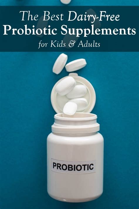 The Best Dairy-Free Probiotic Supplements + Essential Label Reading Tips