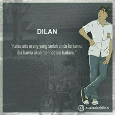 Kumpulan quotes dari novel Dilan 1990, Dilan 1991 dan Milea ( Suara d ...