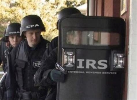 IRS SWAT Team Memes - Imgflip