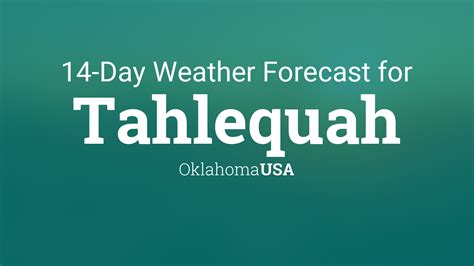 Tahlequah, Oklahoma, USA 14 day weather forecast