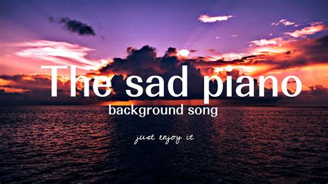 The Sad Piano Background Song - Alexander Nakarada | No Copyright Music | - YouTube