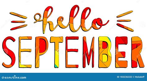 Hello September - Funny Cartoon Inscription. Red and Orange Colors ...