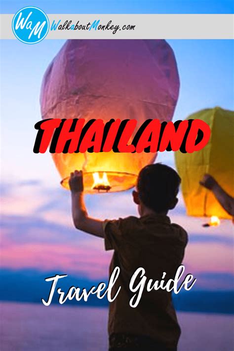 Thailand Travel Guide - 2024 - Walkaboutmonkey.com