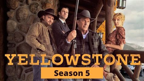 Yellowstone Season 5 Part 2 Release Date, Plot Rumors, and More