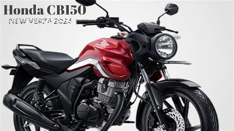 2024 New Honda CB150 Verza Motorbike with powerful and economical power ...