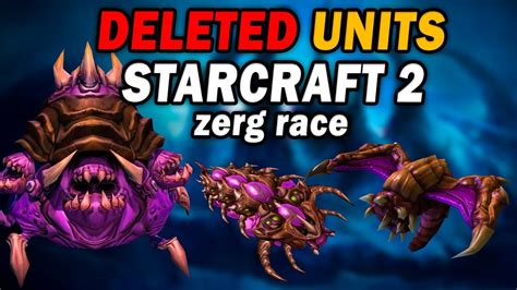 ZERG DELETED UNITS from StarCraft 2 - YouTube